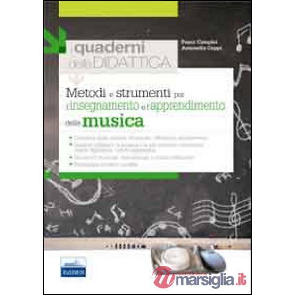 Metodi e strumenti per l'insegnamento e l'apprendimento della musica