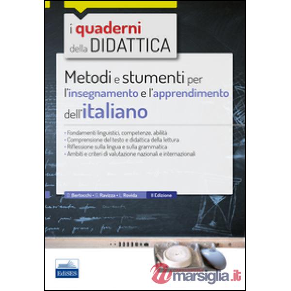 Metodi e strumenti per l'insegnamento e l'apprendimento dell'italiano