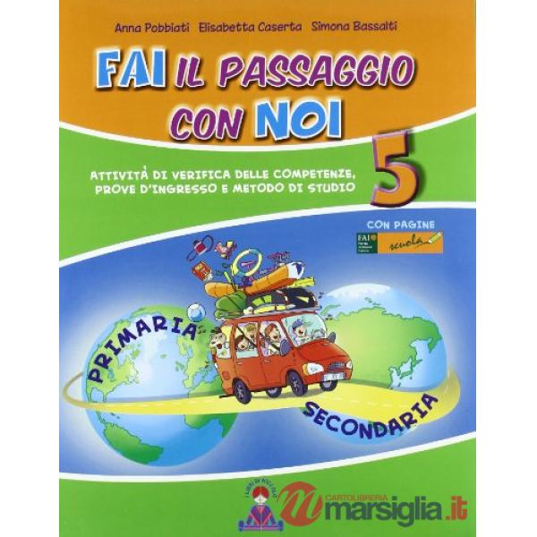 FAI IL PASSAGGIO CON NOI 5