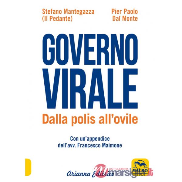Governo virale. Dalla polis all'ovile