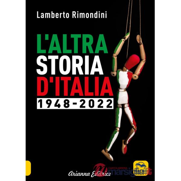 Altra storia d'Italia 1948-2022 (L')