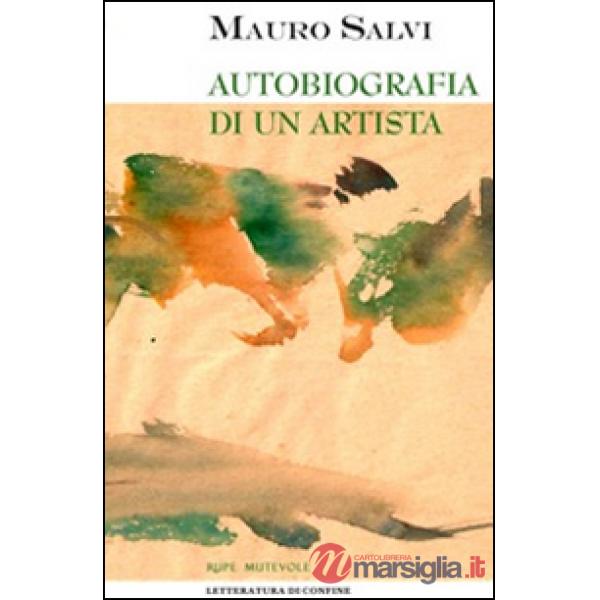 Autobiografia di un artista
