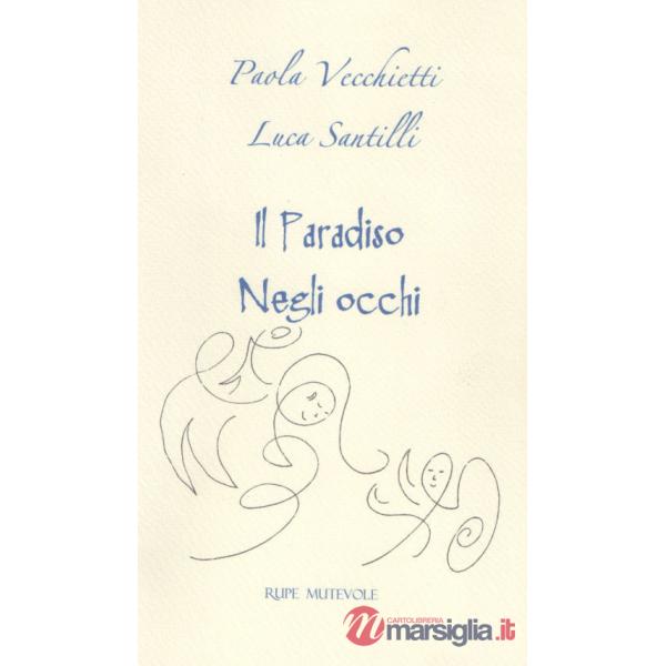 Paradiso negli occhi (Il)