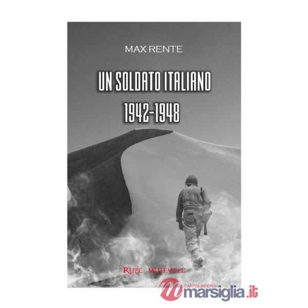 Soldato italiano, 1942-1948 (Un)