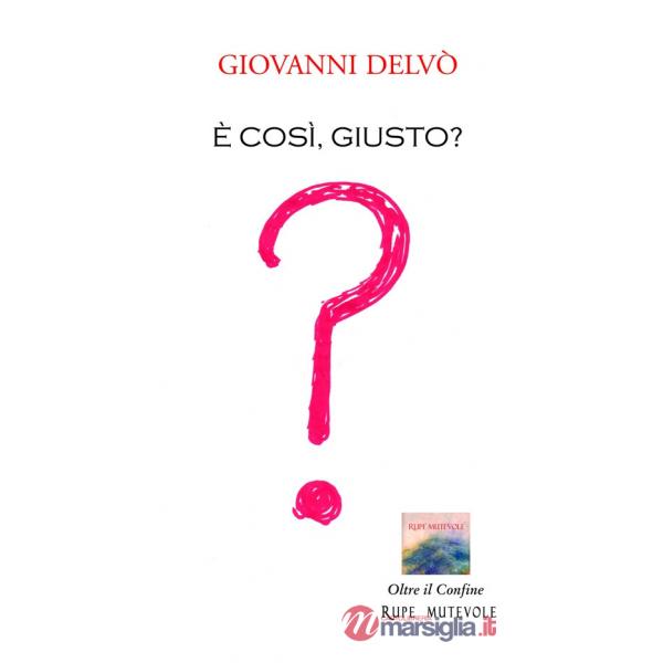 È così, giusto?