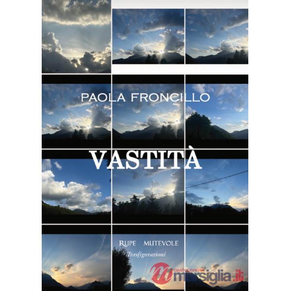 Vastità. Ediz. illustrata