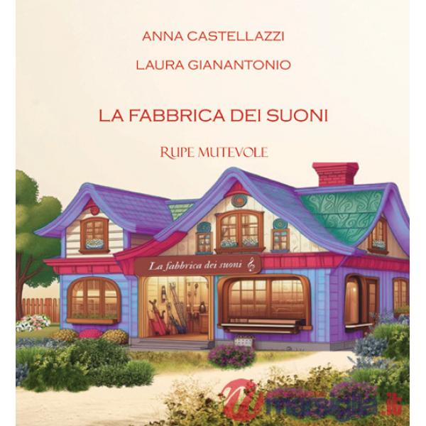 Fabbrica dei suoni (La)