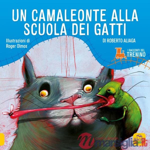 Racconti del trenino. Un camaleonte alla scuola dei gatti (I)