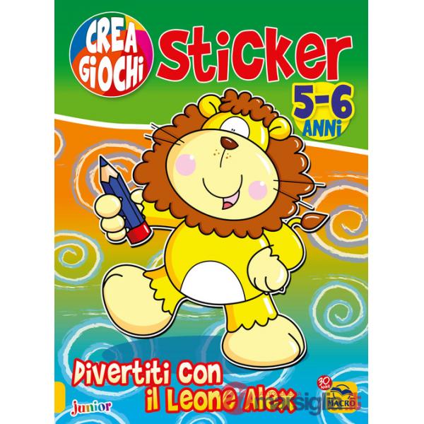 Divertiti con il leone Alex. Ricrea giochi. Con adesivi. Ediz. illustrata. Vol. 4