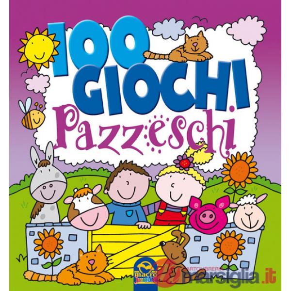 100 giochi pazzeschi. Viola. Nuova ediz.