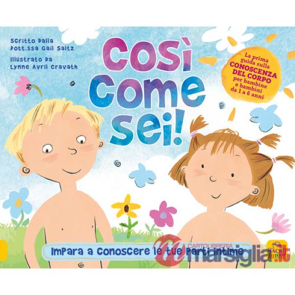 Così come sei! Impara a conoscere le tue parti intime