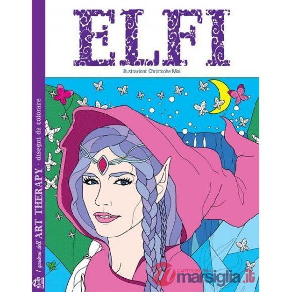 Elfi. I quaderni dell'art therapy. 100 disegni da colorare