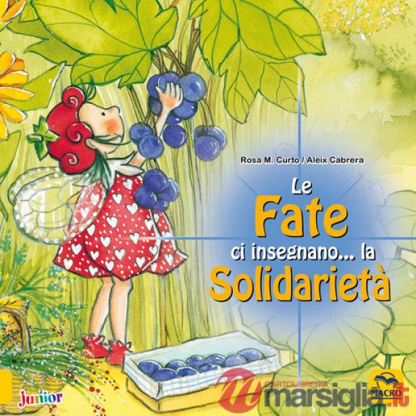 Fate ci insegnano... la solidarietà. Ediz. a colori (Le)