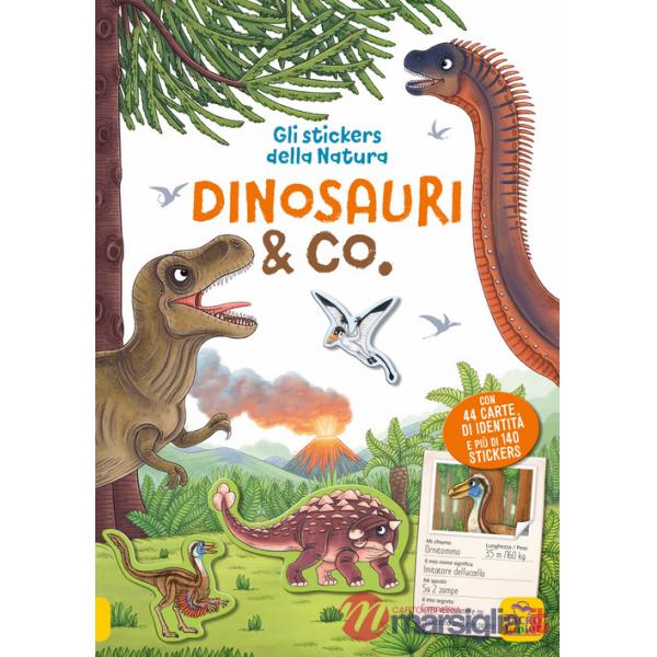 Dinosauri & co. Gli stickers della natura. Con Adesivi