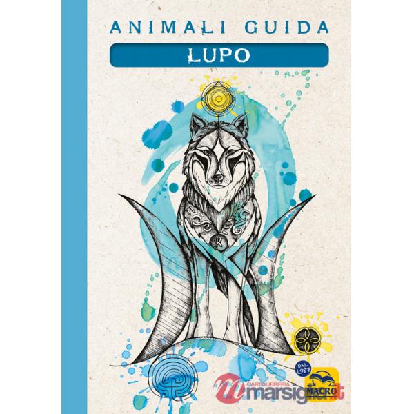 Lupo. Animali guida