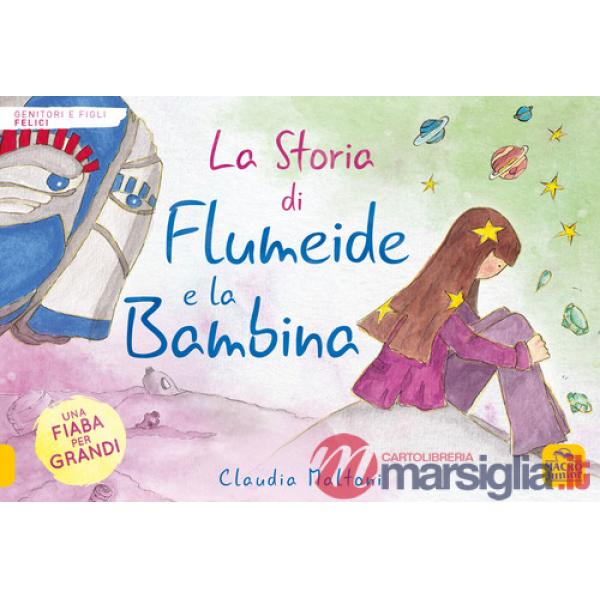 Storia di Flumeide e la Bambina (La)