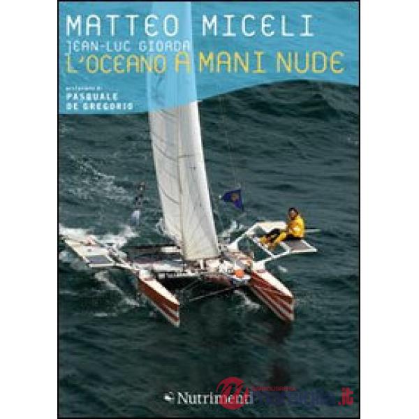 Oceano a mani nude (L')