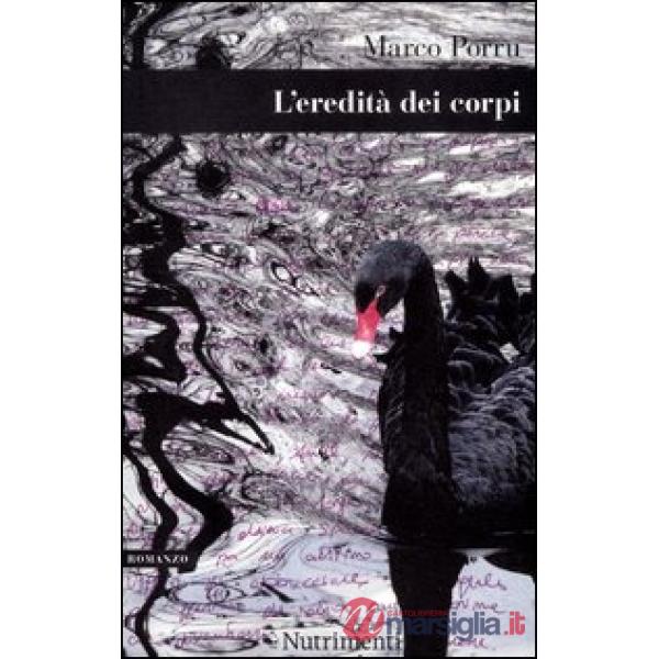 Eredità dei corpi (L')