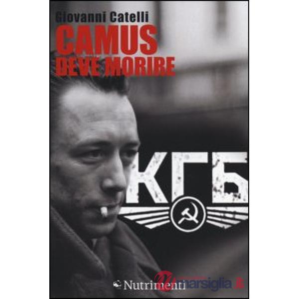 Camus deve morire
