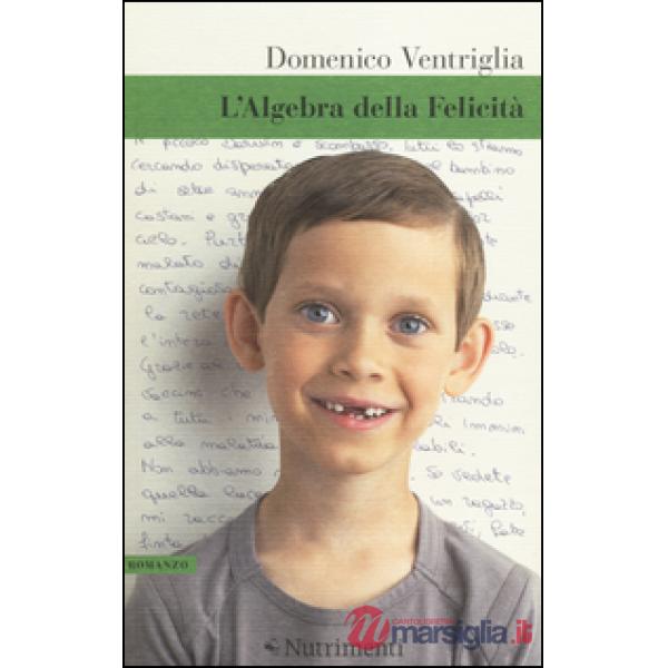 Algebra della felicità (L')