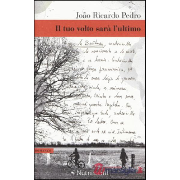 Tuo volto sarà l'ultimo (Il)