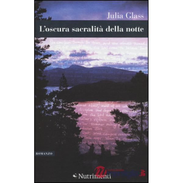 Oscura sacralità della notte (L')