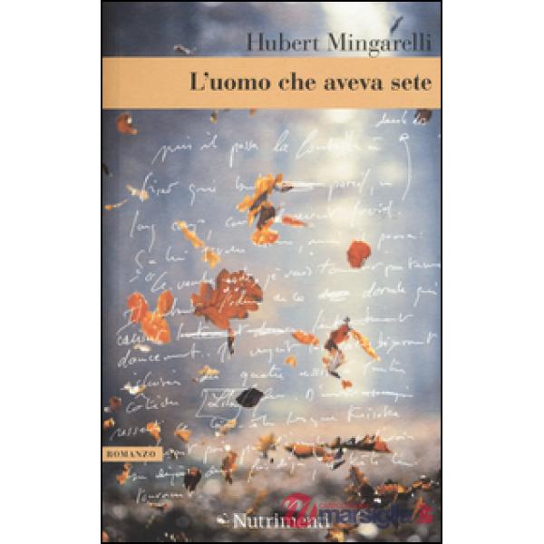 Uomo che aveva sete (L')