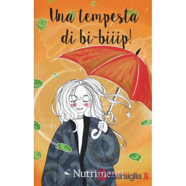 Tempesta di bi-biip! (Una)