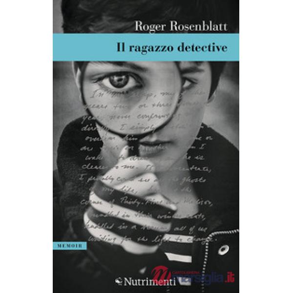 Ragazzo detective. Un'infanzia a New York (Il)
