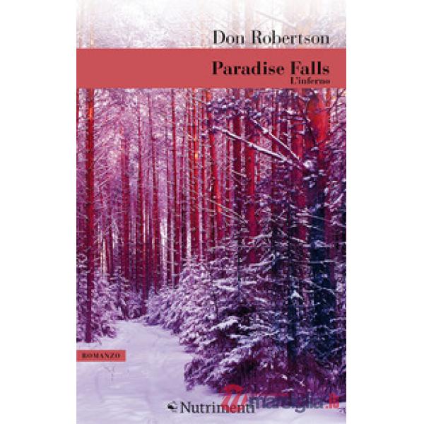 Paradise falls. Vol. 2: L' inferno
