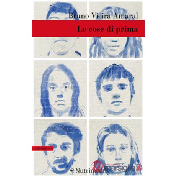 Cose di prima (Le)