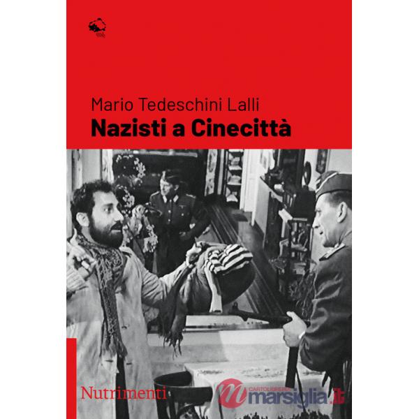 Nazisti a Cinecittà