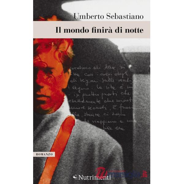 Mondo finirà di notte (Il)