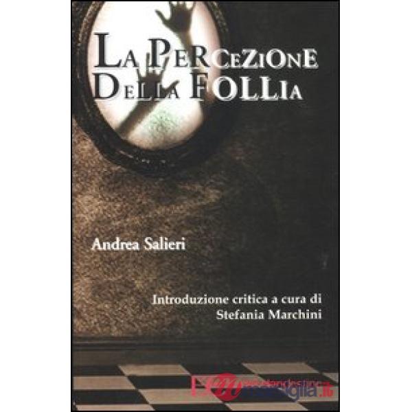 Percezione della follia (La)