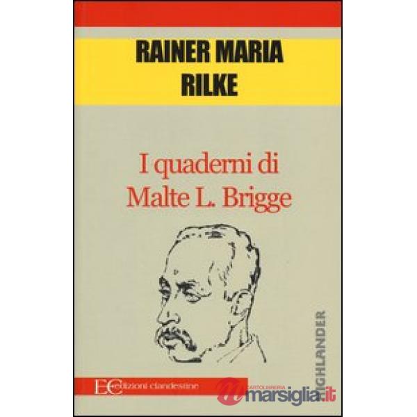 Quaderni di Malte L. Brigge (I)