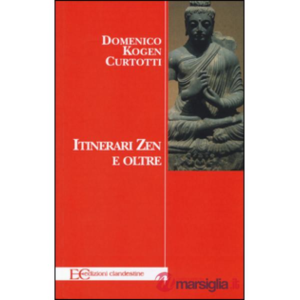 Itinerari zen e oltre