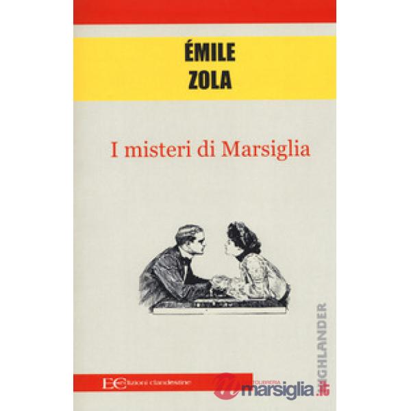 Misteri di Marsiglia (I)