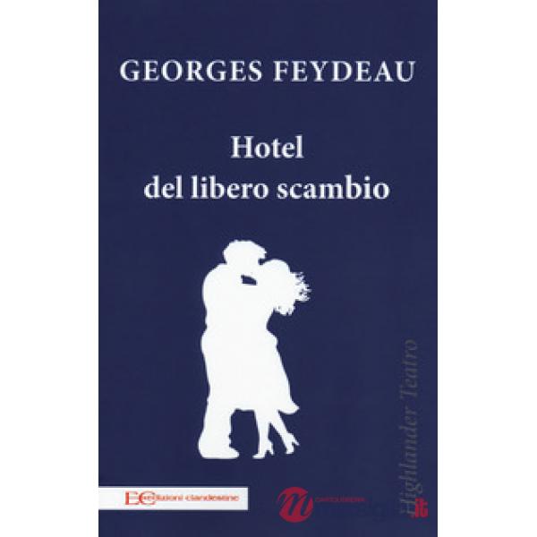 Hotel del libero scambio