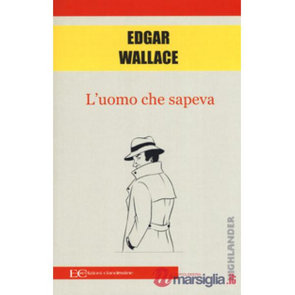 Uomo che sapeva (L')