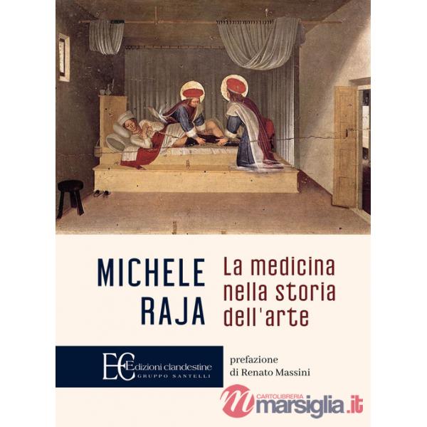 Medicina nella storia dell'arte (La)