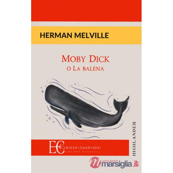 Moby Dick o la balena
