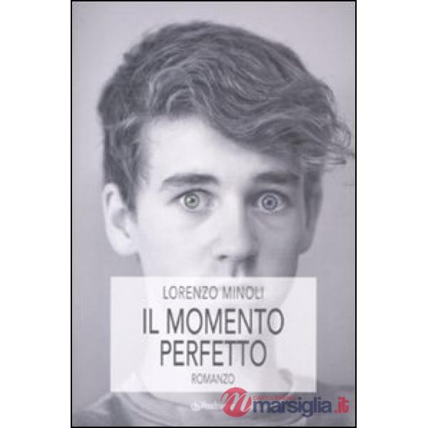 Momento perfetto (Il)