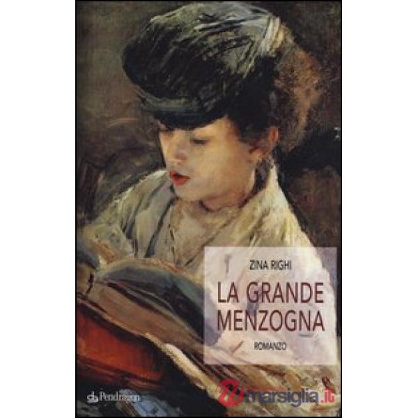 Grande menzogna (La)