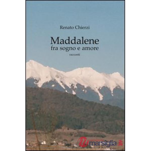 Maddalene fra sogno e amore