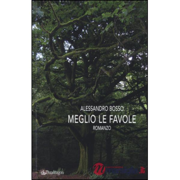 Meglio le favole