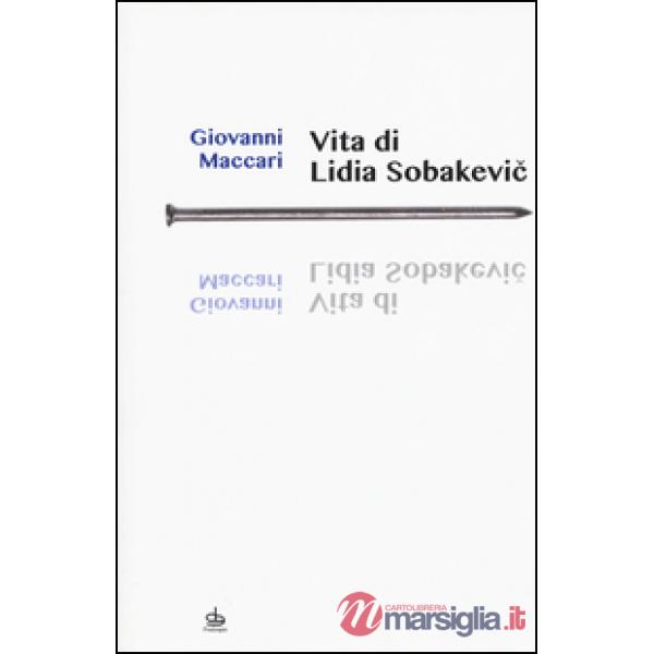 Vita di Lidia Sobakevic