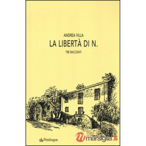 Libertà di N. (La)