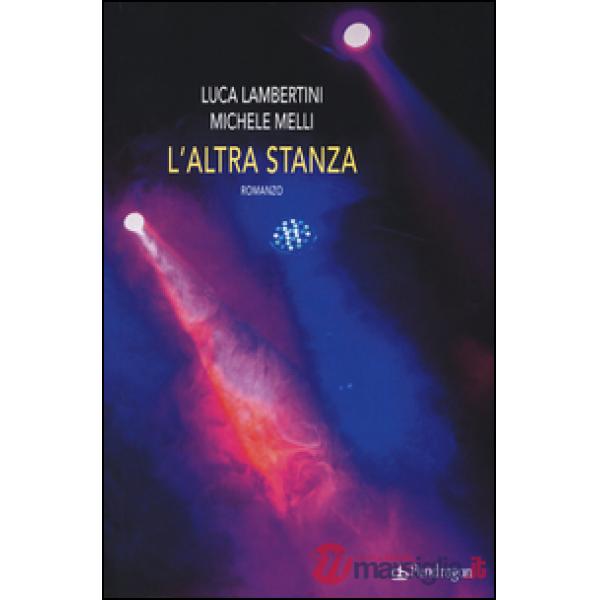 Altra stanza (L')