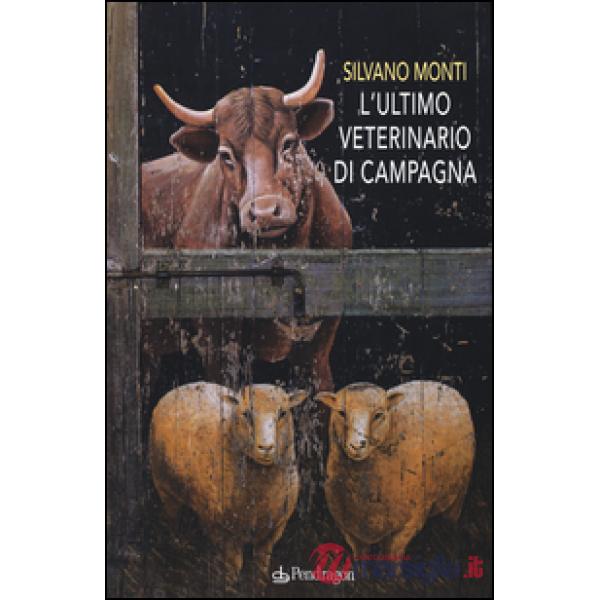 Ultimo veterinario di campagna (L')