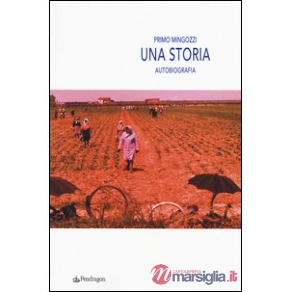 Storia. Autobiografia (Una)